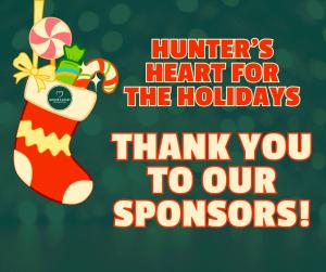 Hunter's Heart for the Holidays Sponsorship