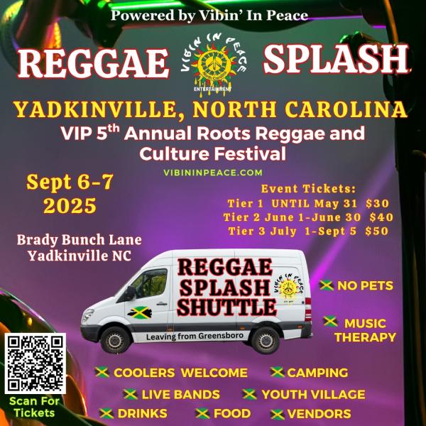 Reggae Splash 2025- Yadkinville, NC