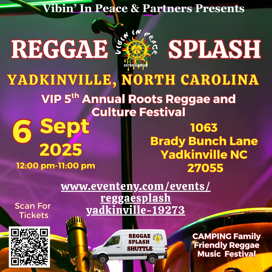 Reggae Splash 2025- Yadkinville, NC