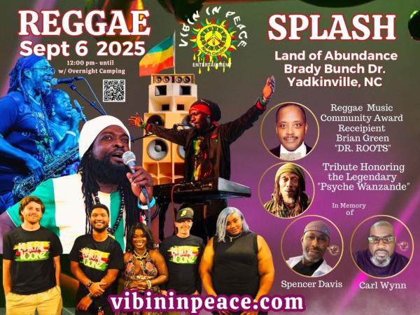 Reggae Splash 2025- Yadkinville, NC