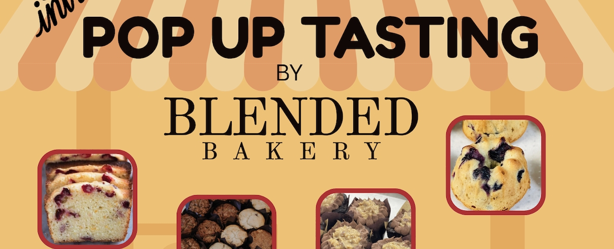 POP UP Tasting at Blended Bakery- A Specialty Bakery