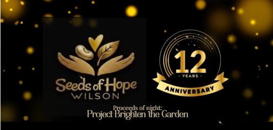 Seeds of Hope Wilson: 12th Anniversary