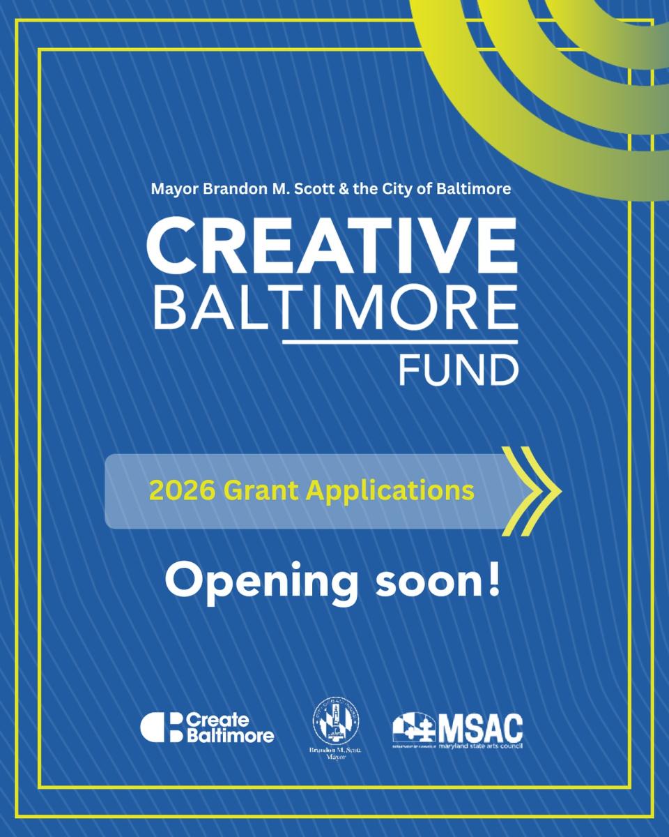 Creative Baltimore Fund FY26 Grant Program