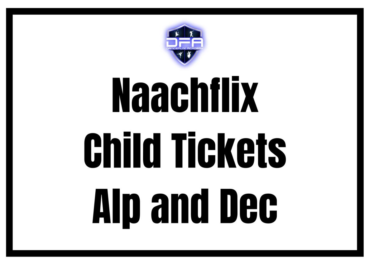 Naachflix Child (Below 12) General Ticket (Dec 13th) cover picture