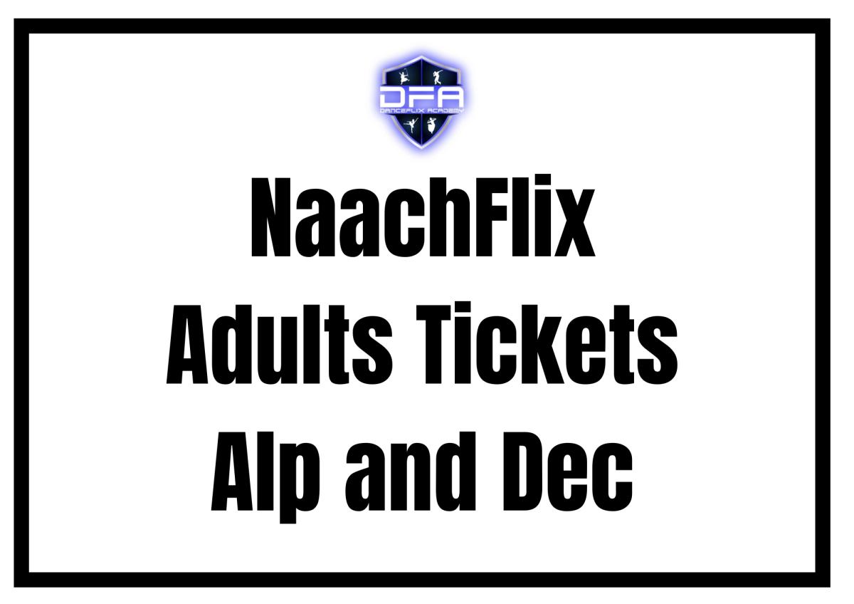 Naachflix Adults General Ticket (Dec 13th) cover picture