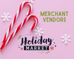 2026 Holiday Market Vendor Application