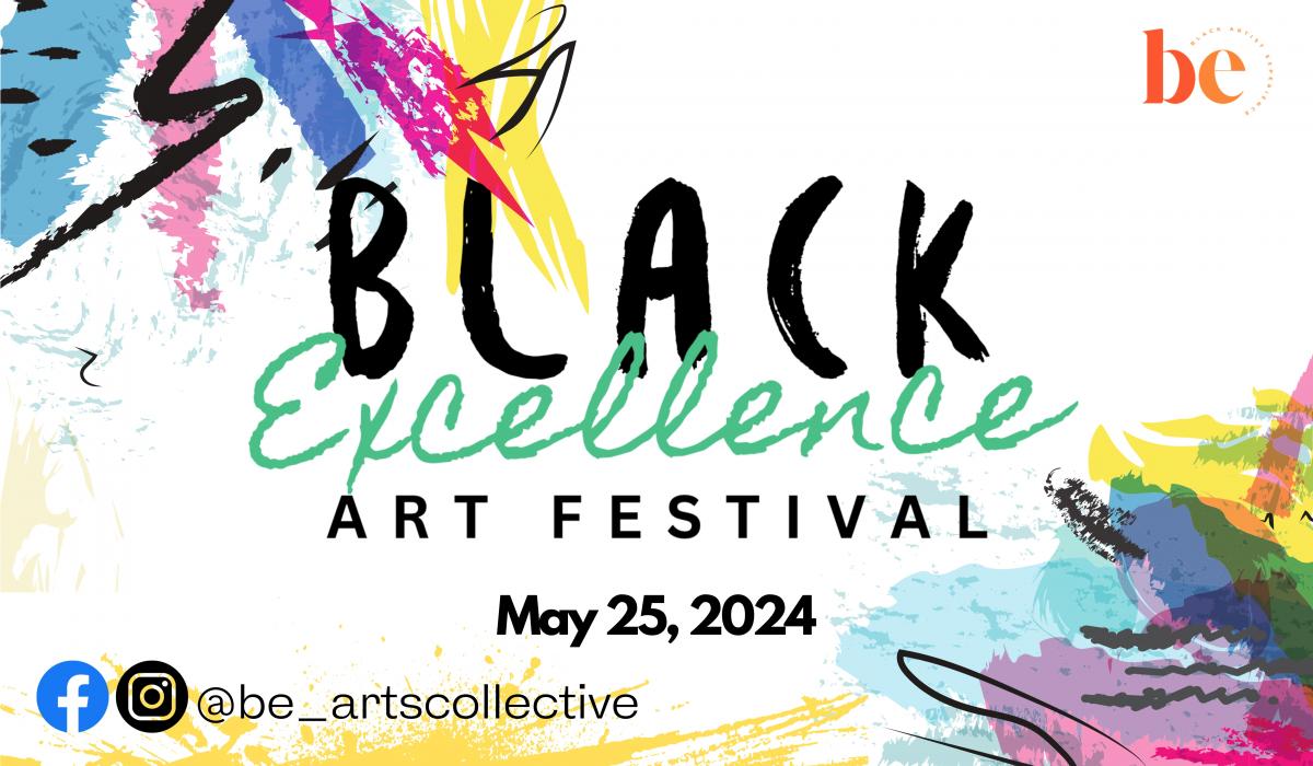 Black Excellence Art Festival '24