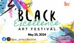 Black Excellence Art Festival '24