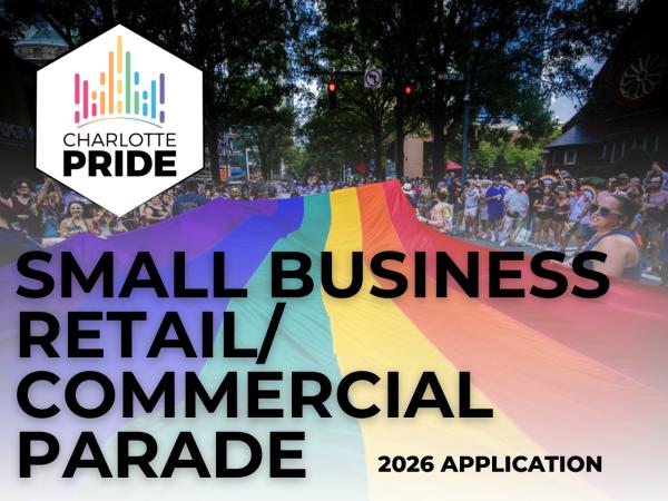 Parade Retail/Commercial Application Charlotte Pride 2026