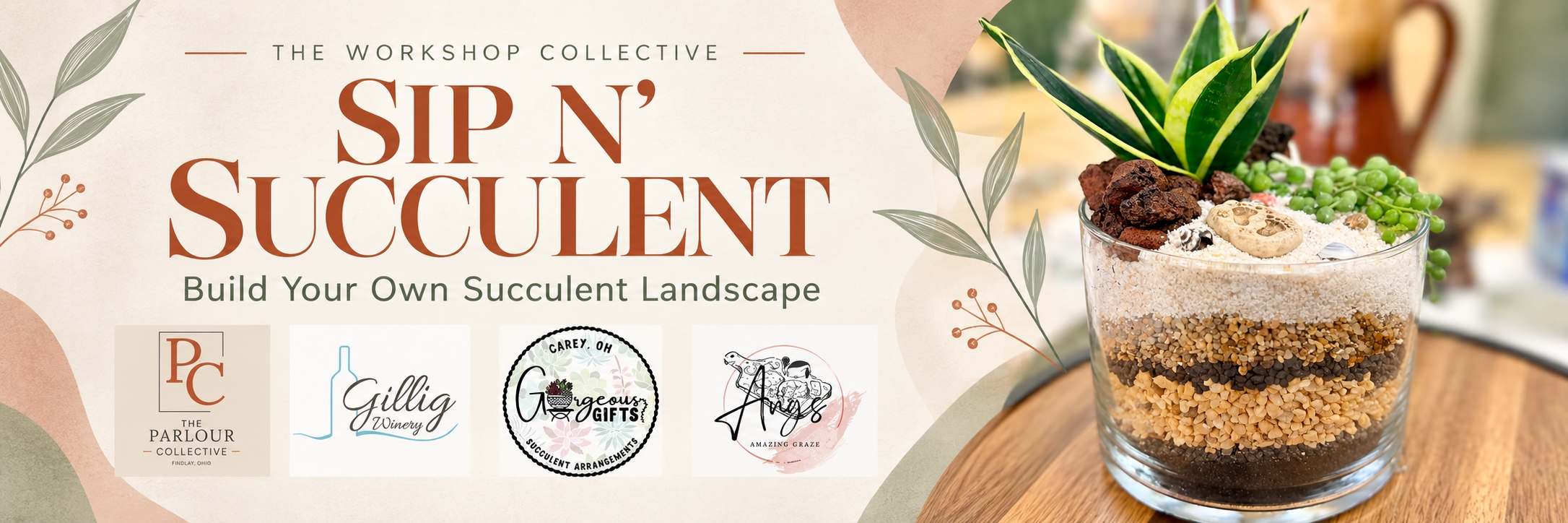 The Workshop Collective: Sip N' Succulent