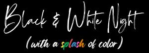 Black & White Night Sponsorship