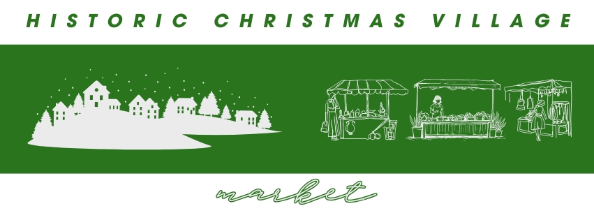 Historic Christmas Village Market