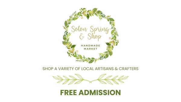 2026 Solon Spring & Shop Handmade Market