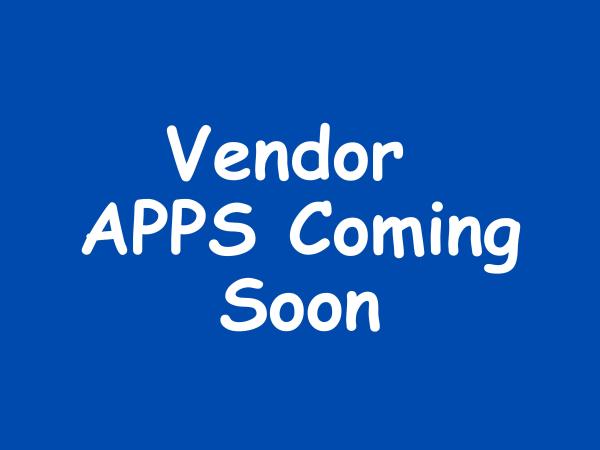 Vendor Applications Coming Soon