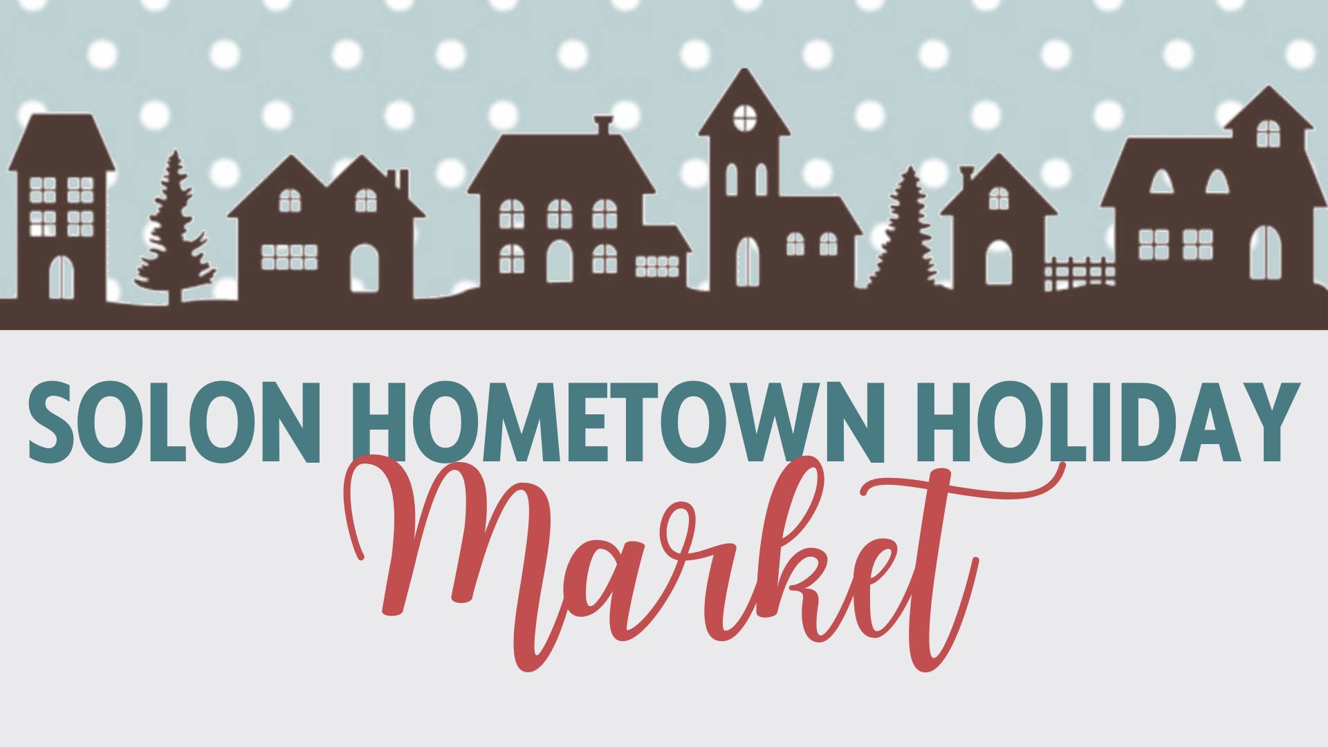 2026 Solon Hometown Holiday Market