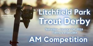 AM Competitive Trout Derby Registration