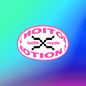 MotionX Kpop Battle Royale
