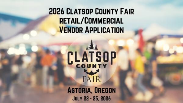 2026 Clatsop County Fair - Retail Vendor Application