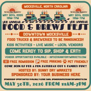 Mocksville Food + Brews Festival (May 30th)
