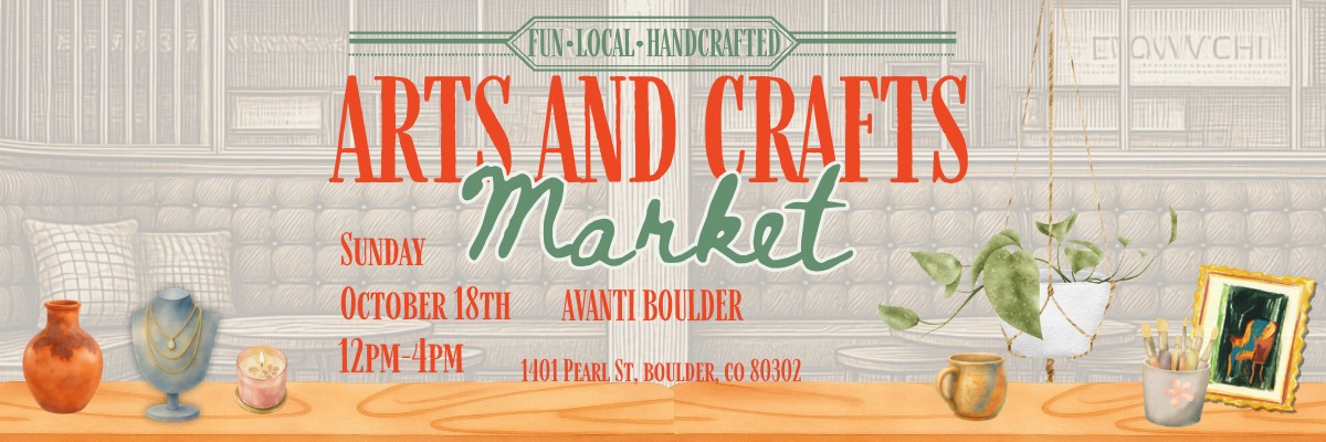 Third Sundays: Avanti Boulder Art & Craft Walk