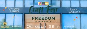 Fourth Sundays Freedom Street Social Artisan Craft & Art Walk