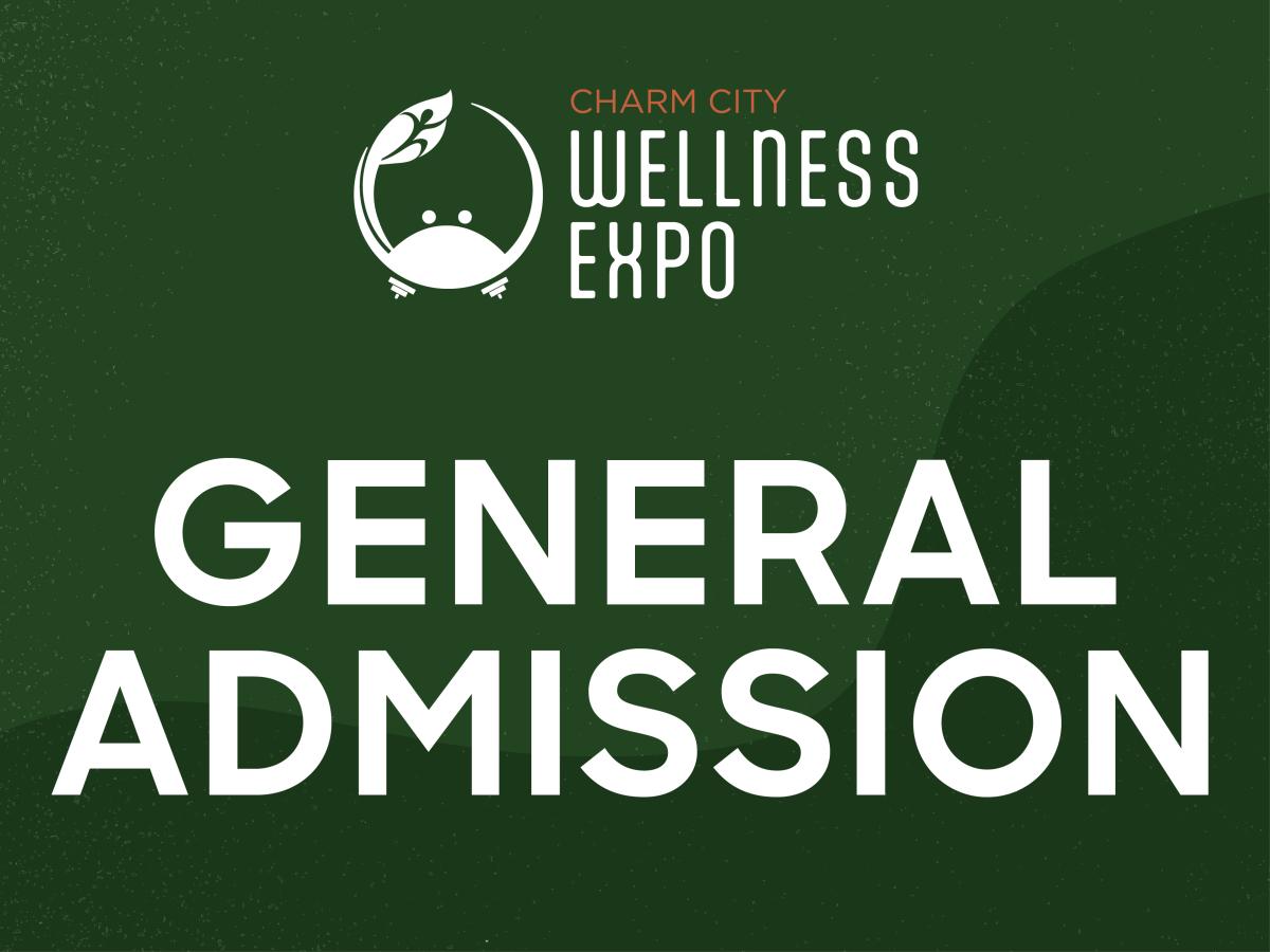 General Admission: Charm City Wellness Expo 2026 cover picture