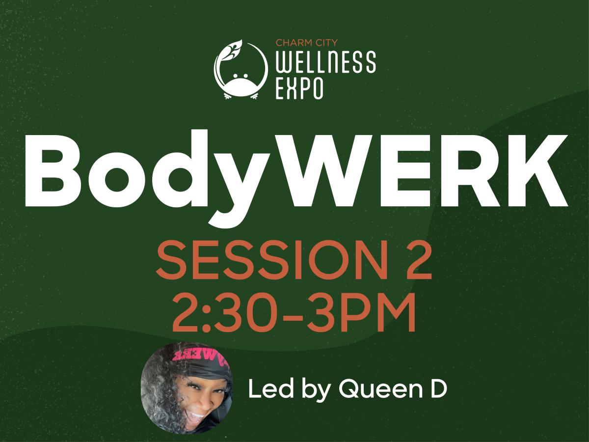 BodyWERK w/ Queen D Session 2 cover picture