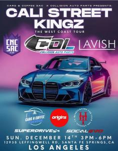 CALI STREET KINGZ ' The West Coast Tour '