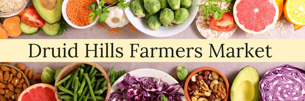 Druid Hills Farmers Market 2026