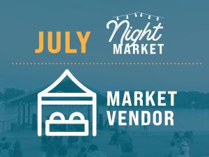 July 2026 &ndash; Market Vendor