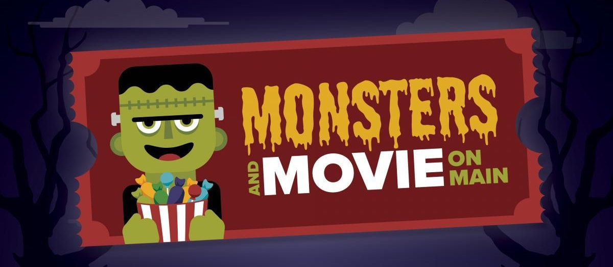 Monsters and Movie on Main 10-31-26
