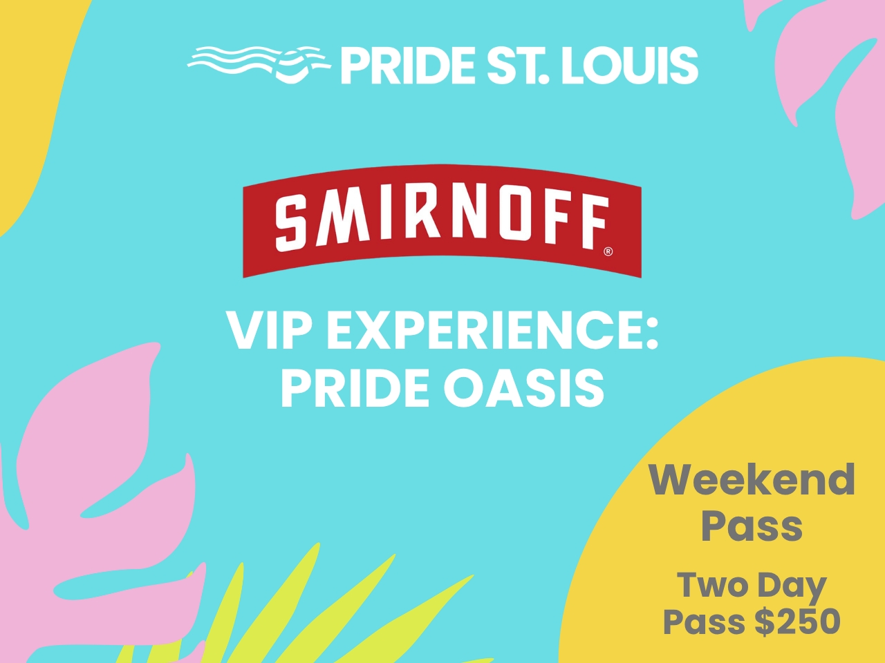 Smirnoff VIP Experience Weekend Pass cover picture