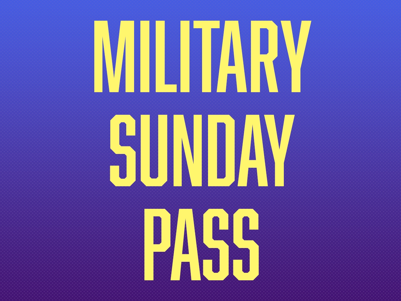 Military Sunday Pass cover picture