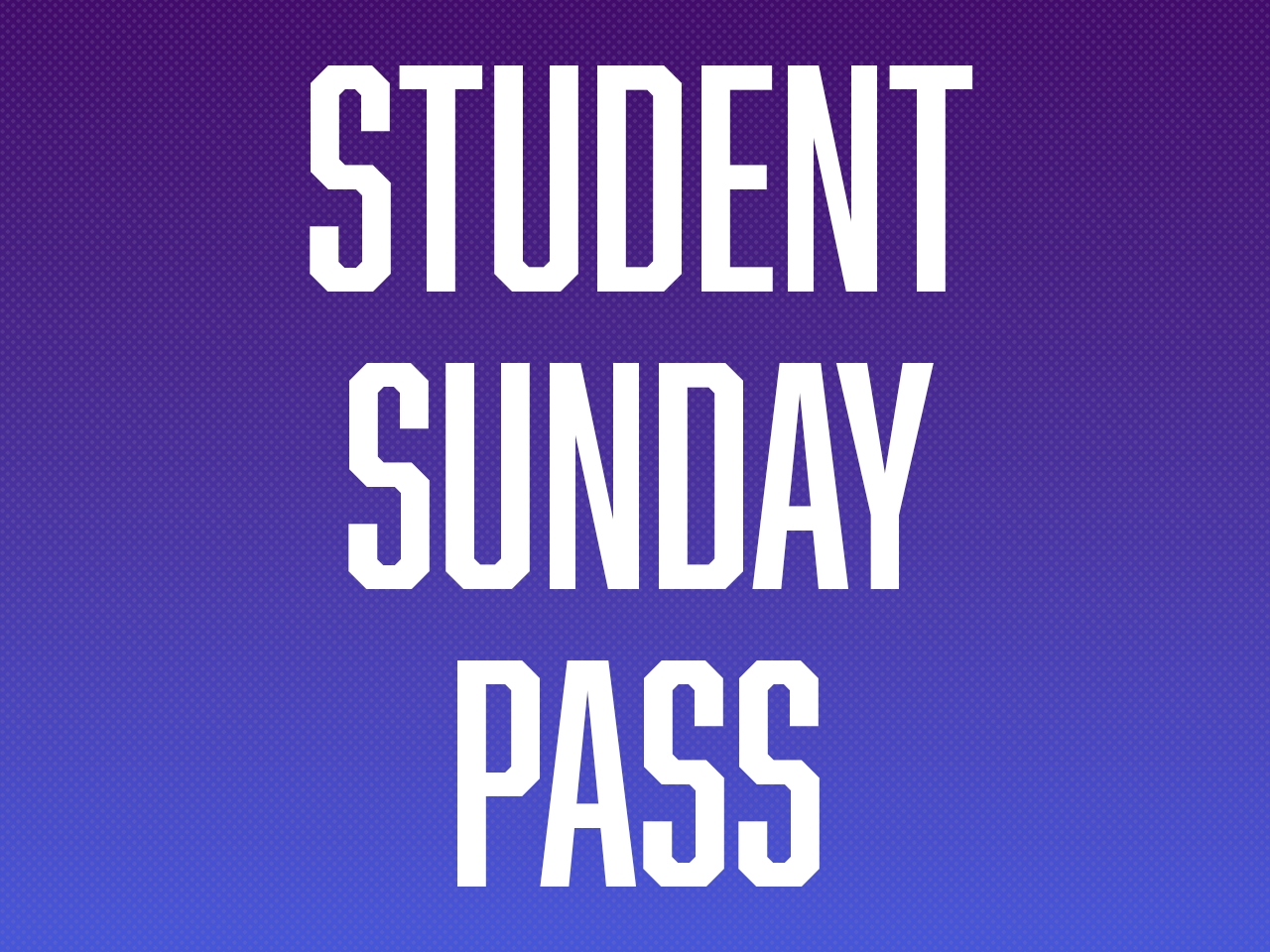 Student Sunday Pass cover picture