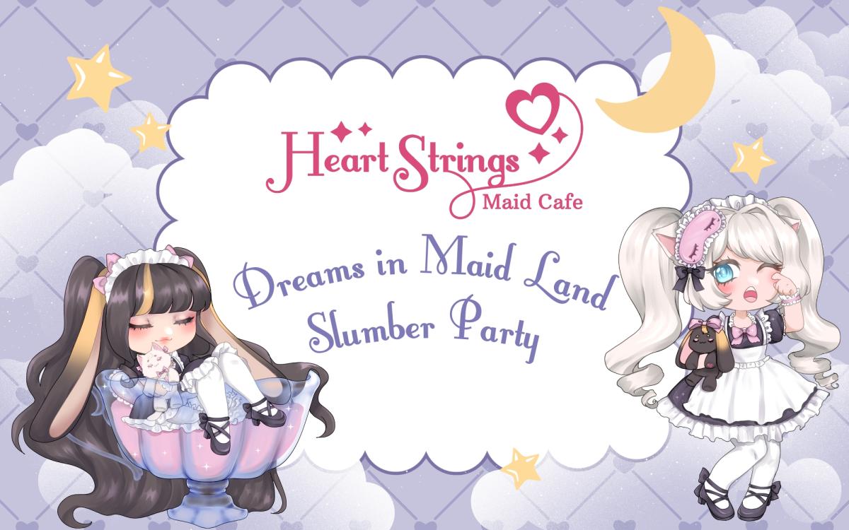 ⋆˙⟡ 4th Anniversary Slumber Party: Dreams in Maid Land ⟡˙⋆ cover picture