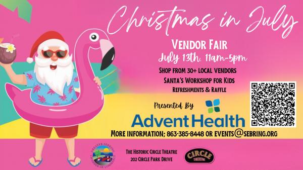 Christmas In July Vendor Fair presented by Advent Health