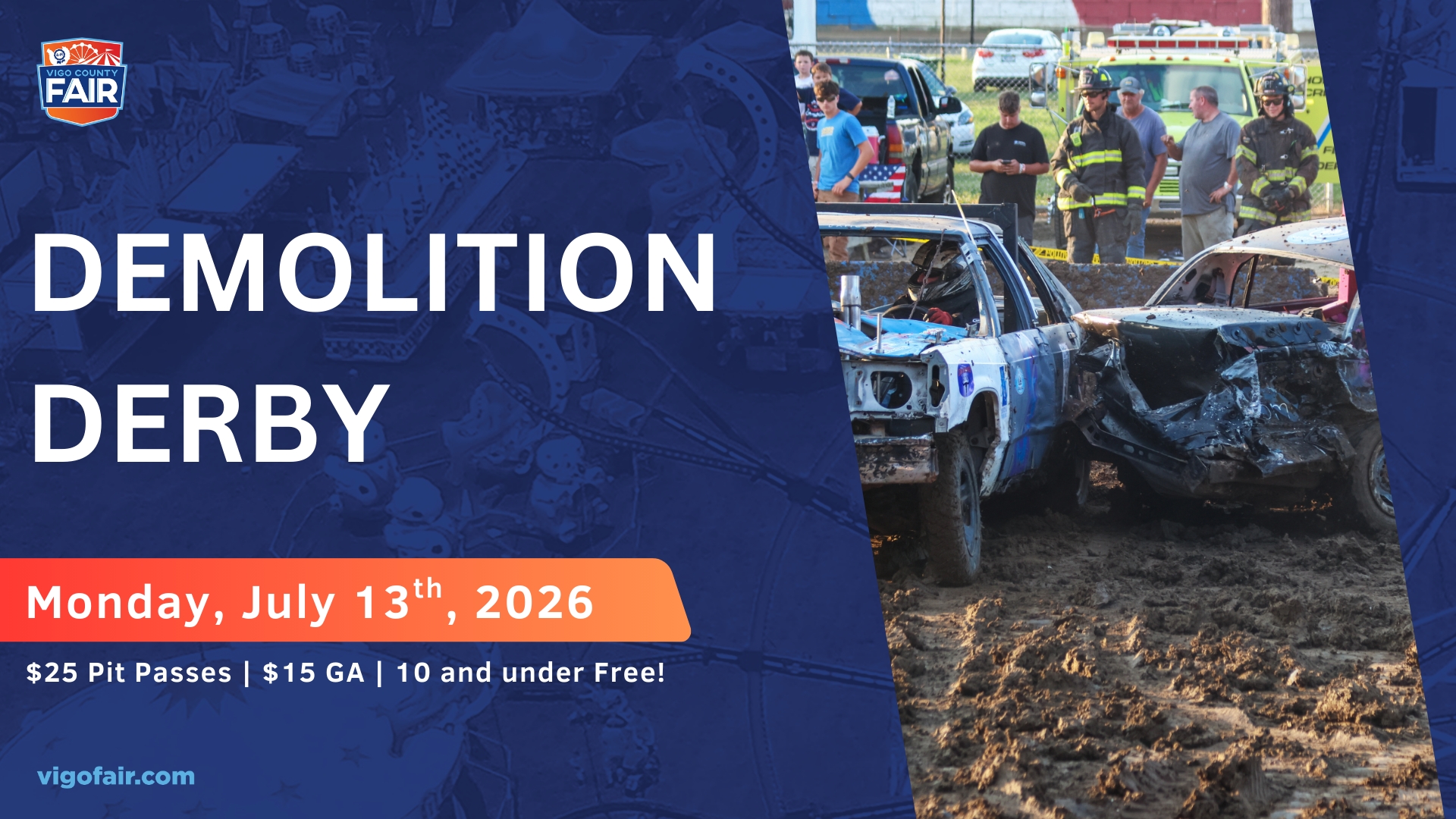 Monday July 13th - Pit Pass Demolition Derby cover picture