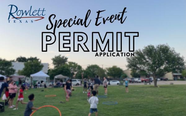 Rowlett Special Event Permit Application - 2026
