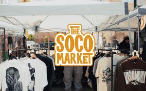 The SoCo Market (May 1)