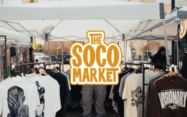 The SoCo Market (May 1)