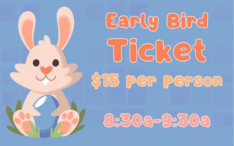 Early Bird Ticket (8:30am-9:30am) - $15 Per Person cover picture