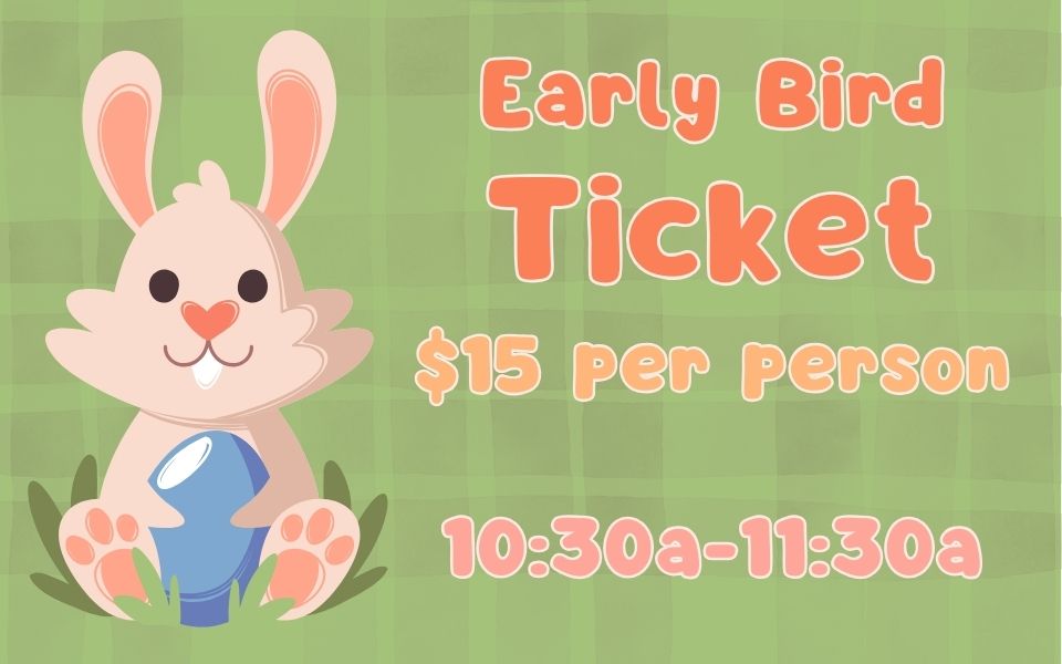 Early Bird Ticket (10:30am-11:30am) - $15 Per Person cover picture