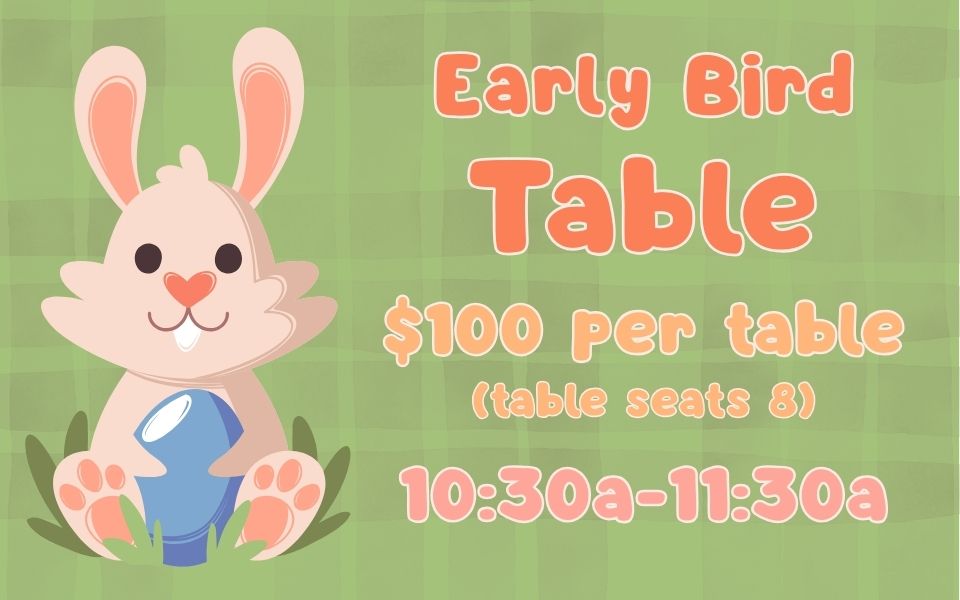 Early Bird Table (10:30am-11:30am) - $100 cover picture