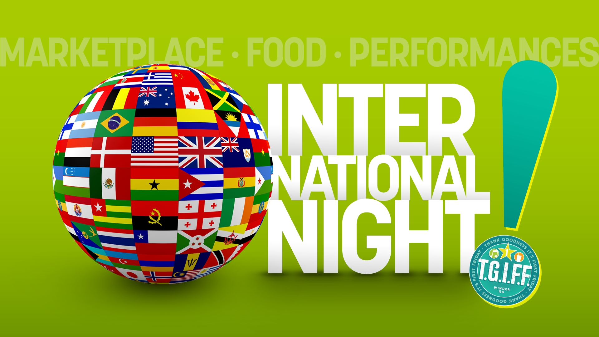 TGIFF Presents: International Night