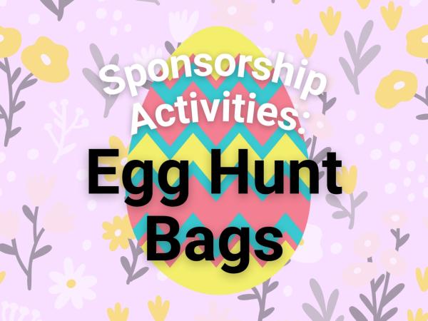 Egg Hunt Bags: Sponsorship Activities