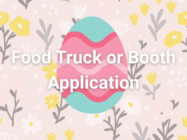 Food Truck or Booth