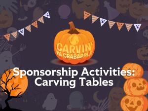 Carving Tables: Sponsorship Activities