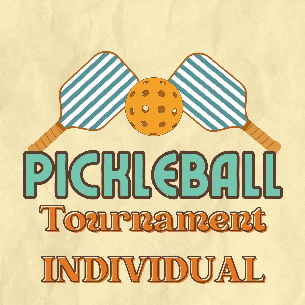 Saturday Pickleball Tournament INDIVIDUAL TICKET cover picture