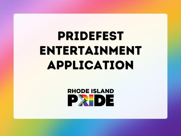 PrideFest Mainstage Entertainment Application (not parade)
