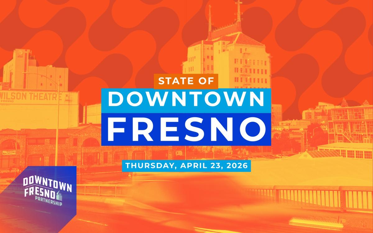 State of Downtown Fresno